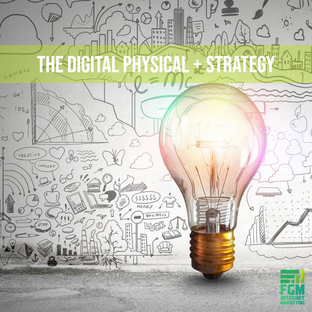 Digital Physical + Strategy